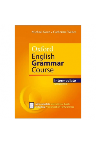 Oxford English Grammar Course Intermediate with Key (includes e-book)