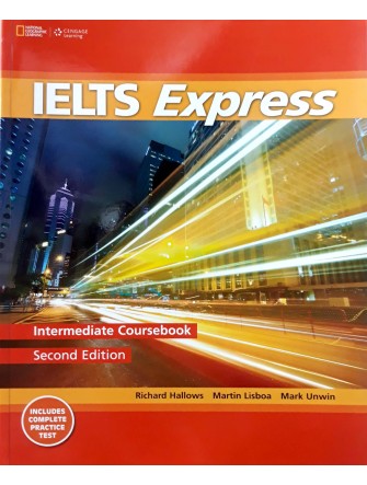 IELTS Express Intermediate: The Fast Track to IELTS Success