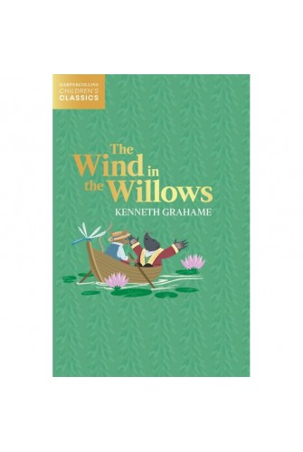 The Wind in the Willows (HarperCollins Children’s Classics)