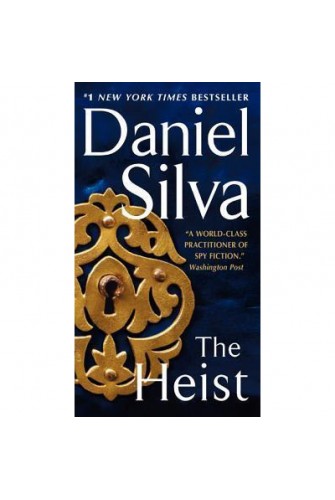 The Heist: A Novel