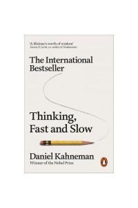 Thinking, Fast and Slow