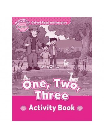 Oxford Read and Imagine Starter: One, Two, Three Activity Book