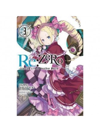 Re:Zero -Starting Life In Another World-, Vol. 3 (Light Novel)