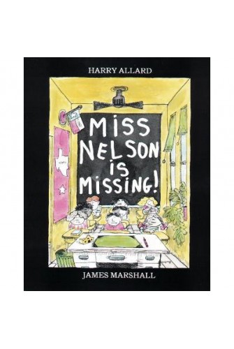 Miss Nelson Is Missing!