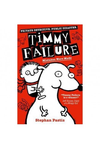 Timmy Failure: Mistakes Were Made