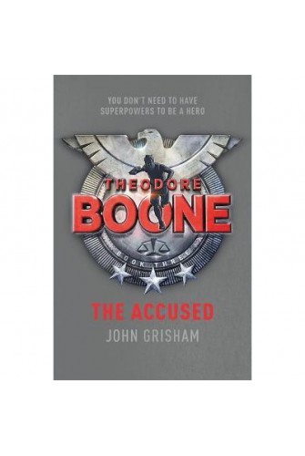 Theodore Boone: The Accused