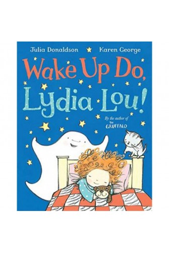 Wake Up Do, Lydia Lou!