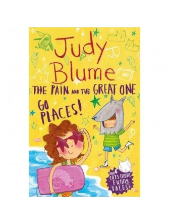 Pain and the Great One: Go Places, the