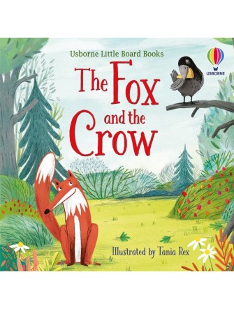 Little Board Books: The Fox and the Crow
