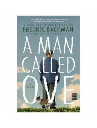 A Man Called Ove: A Novel