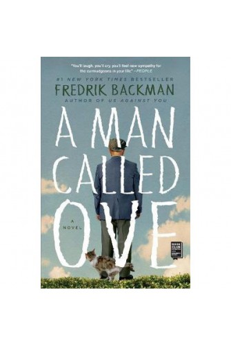 A Man Called Ove: A Novel