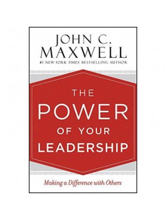 The Power of Your Leadership: Making a Difference with OThers