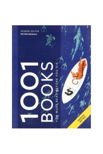1001 Books You Must Read Before You Die