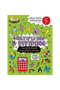 Help With Homework: 7+ Multiplying & Dividing